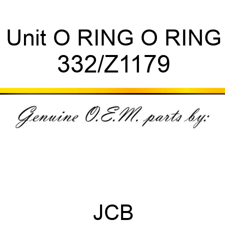 Unit O RING O RING 332/Z1179