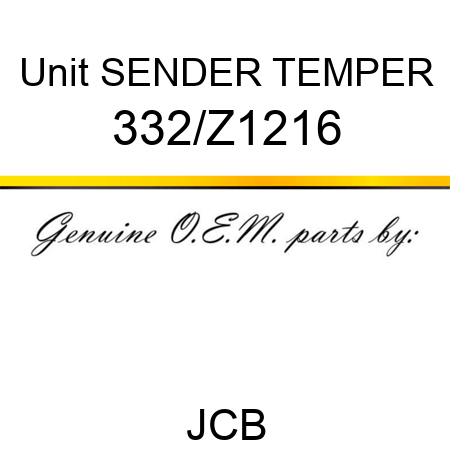 Unit SENDER TEMPER 332/Z1216