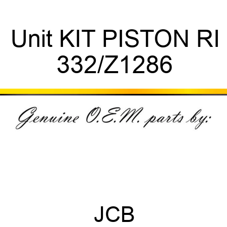 Unit KIT PISTON RI 332/Z1286