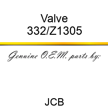 Valve 332/Z1305