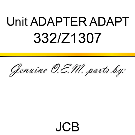 Unit ADAPTER ADAPT 332/Z1307