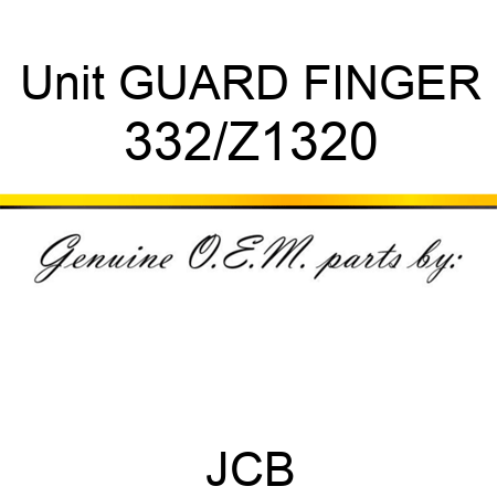 Unit GUARD FINGER 332/Z1320