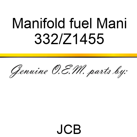 Manifold fuel Mani 332/Z1455