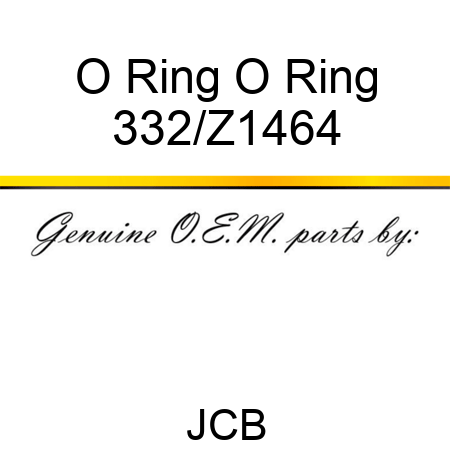 O Ring O Ring 332/Z1464