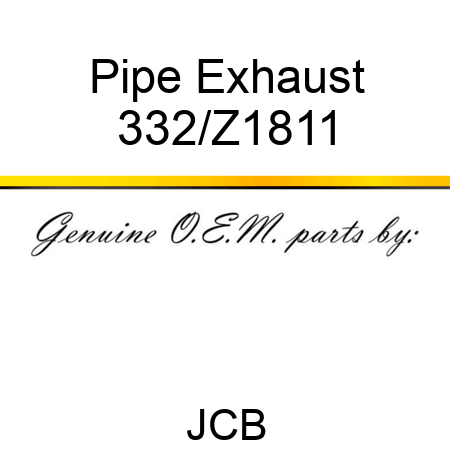 Pipe Exhaust 332/Z1811
