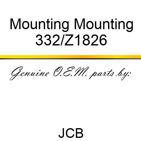 Mounting Mounting 332/Z1826