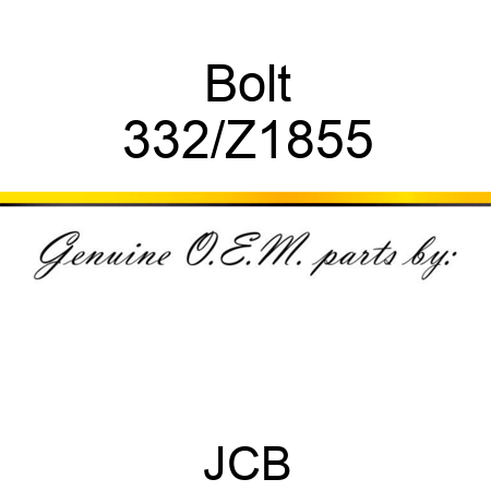 Bolt 332/Z1855