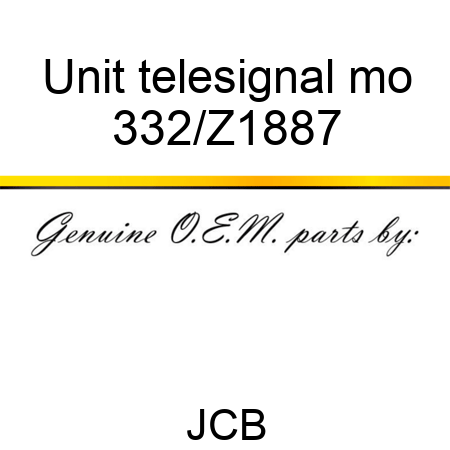 Unit telesignal mo 332/Z1887