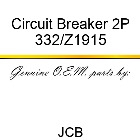 Circuit Breaker 2P 332/Z1915