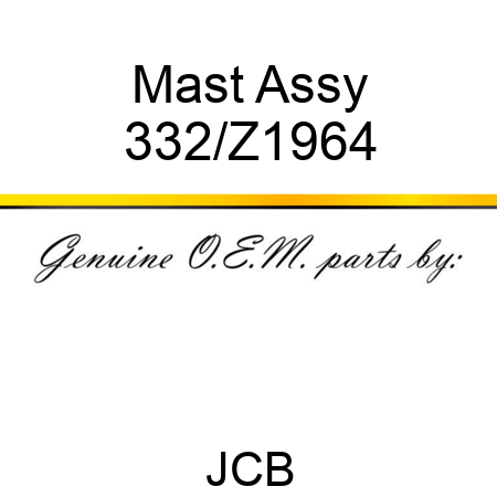 Mast Assy 332/Z1964