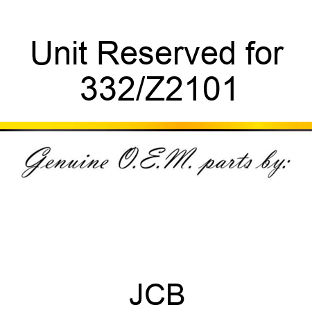 Unit Reserved for 332/Z2101