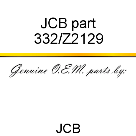 JCB part 332/Z2129