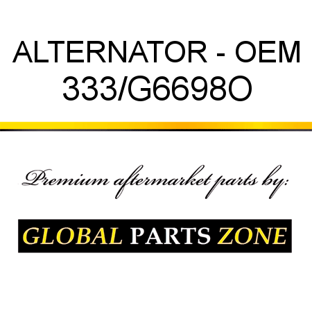 ALTERNATOR - OEM 333/G6698O