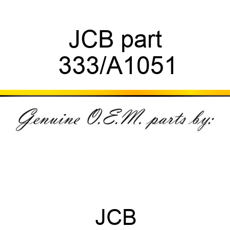 JCB part 333/A1051