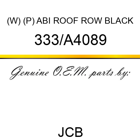 (W) (P) ABI ROOF ROW BLACK 333/A4089