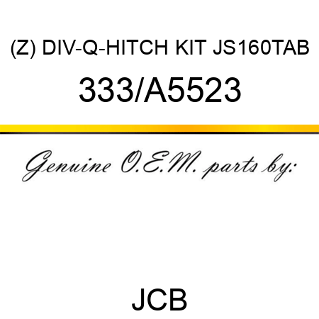 (Z) DIV-Q-HITCH KIT JS160TAB 333/A5523