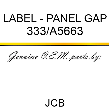 LABEL - PANEL GAP 333/A5663