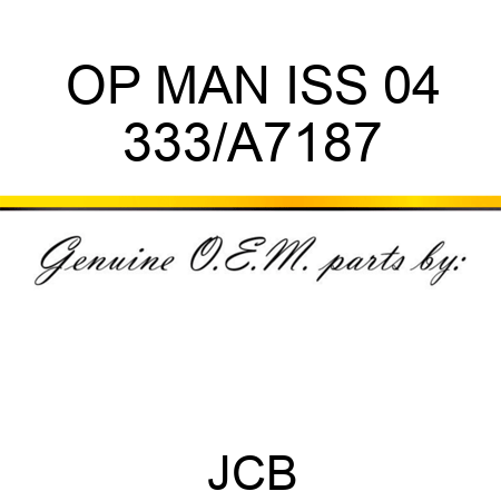 OP MAN ISS 04 333/A7187
