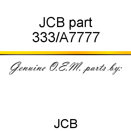 JCB part 333/A7777