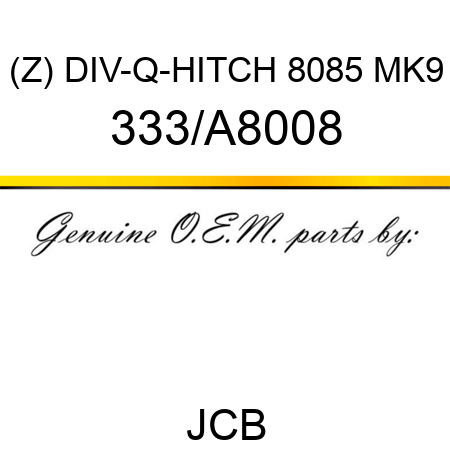 (Z) DIV-Q-HITCH 8085 MK9 333/A8008