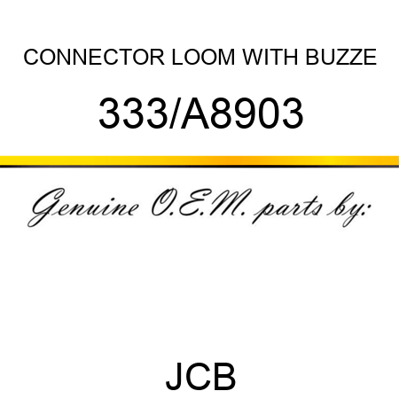 CONNECTOR LOOM WITH BUZZE 333/A8903