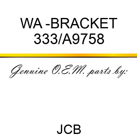 WA -BRACKET 333/A9758