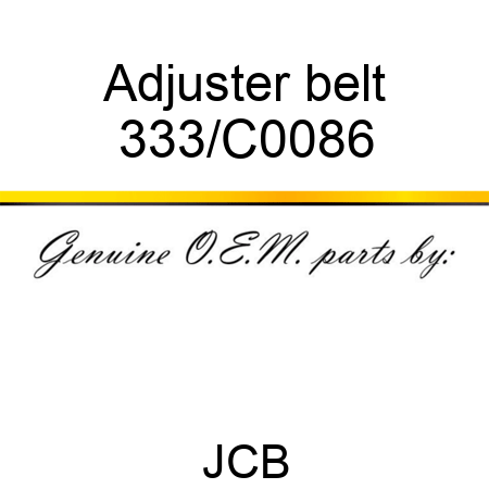 Adjuster belt 333/C0086