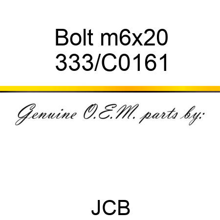 Bolt m6x20 333/C0161