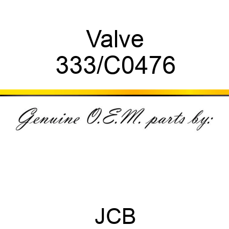 Valve 333/C0476