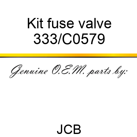 Kit fuse valve 333/C0579