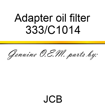 Adapter oil filter 333/C1014