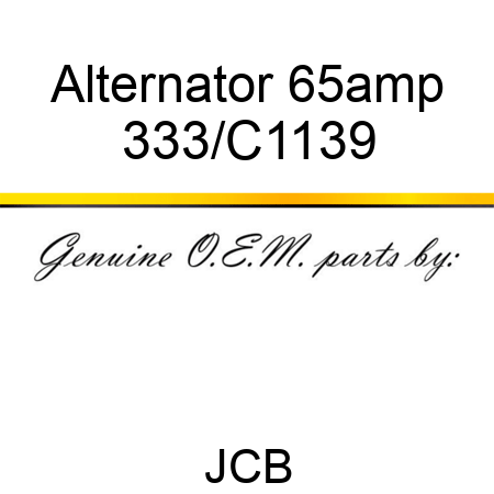 Alternator 65amp 333/C1139