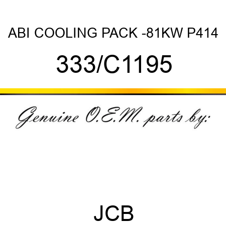 ABI COOLING PACK -81KW P414 333/C1195