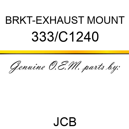 BRKT-EXHAUST MOUNT 333/C1240