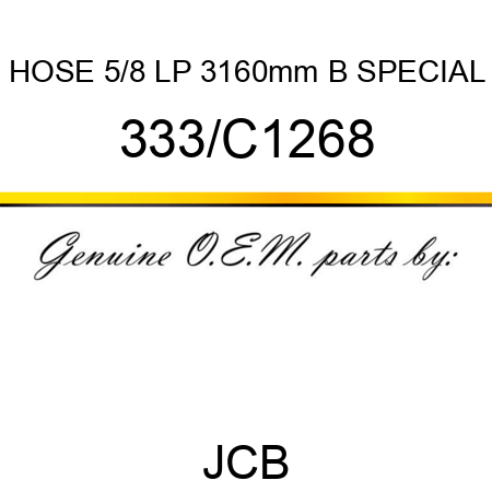 HOSE 5/8 LP 3160mm B SPECIAL 333/C1268