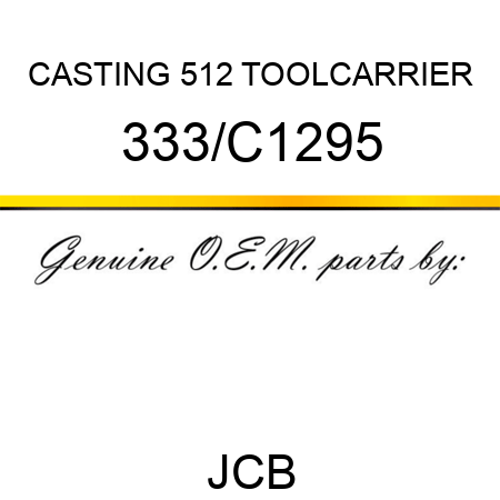 CASTING 512 TOOLCARRIER 333/C1295