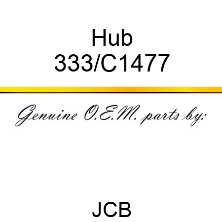 Hub 333/C1477