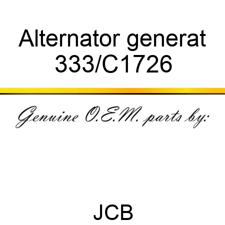 Alternator generat 333/C1726