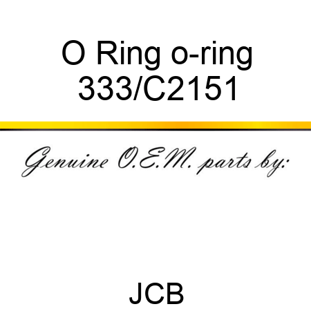 O Ring o-ring 333/C2151