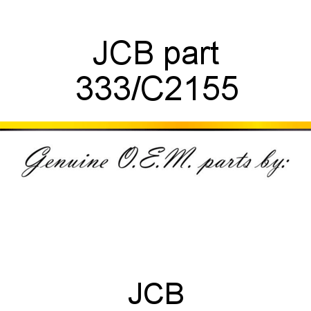 JCB part 333/C2155