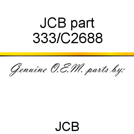JCB part 333/C2688