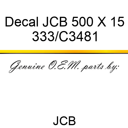 Decal JCB 500 X 15 333/C3481