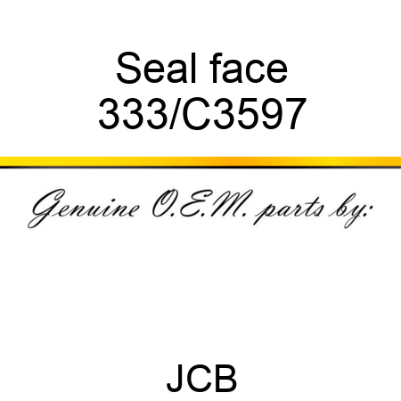 Seal face 333/C3597