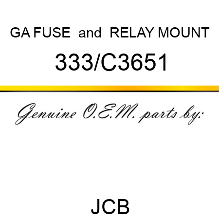 GA FUSE & RELAY MOUNT 333/C3651