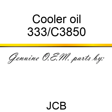 Cooler oil 333/C3850