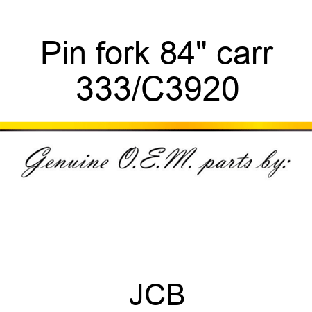 Pin fork, 84