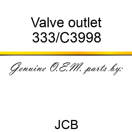 Valve outlet 333/C3998