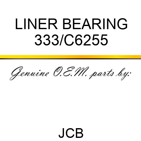 LINER BEARING 333/C6255