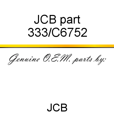 JCB part 333/C6752