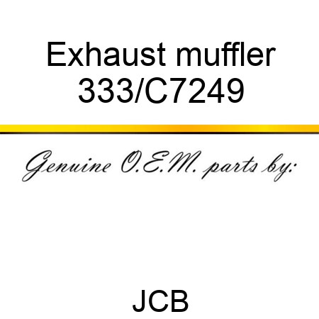 Exhaust muffler 333/C7249